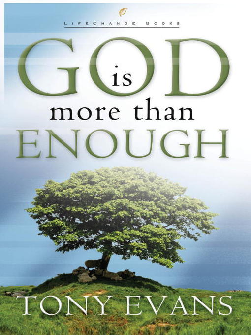 Title details for God Is More Than Enough by Tony Evans - Available